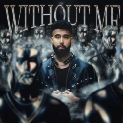 Unknown Without Me