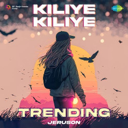 Unknown Kiliye Kiliye - Trending