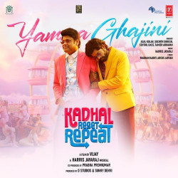 Unknown Yamma Ghajini (From Kadhal Reset Repeat)