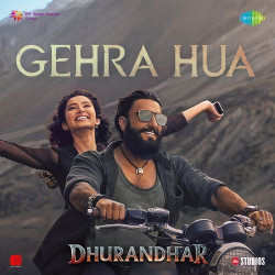 Unknown Gehra Hua (From Dhurandhar)