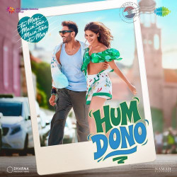 Unknown Hum Dono (From Tu Meri Main Tera Main Tera Tu Meri)
