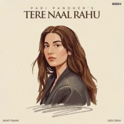 Unknown Tere Naal Rahu