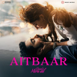 Unknown Aitbaar (From Chand Mera Dil)